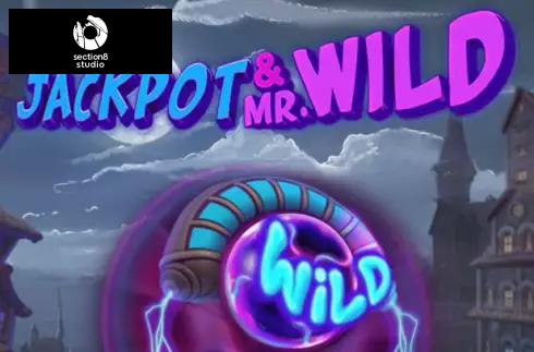 Dr. Jackpot & Mr. Wild
